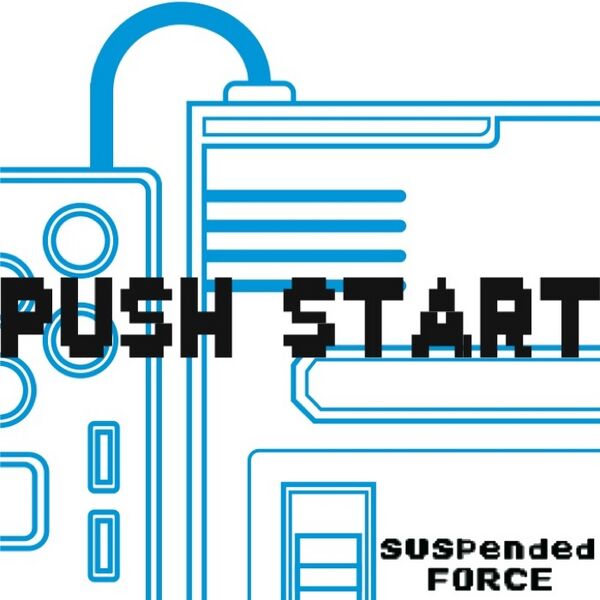 Файл:suspended FORCE - PUSH START.jpg