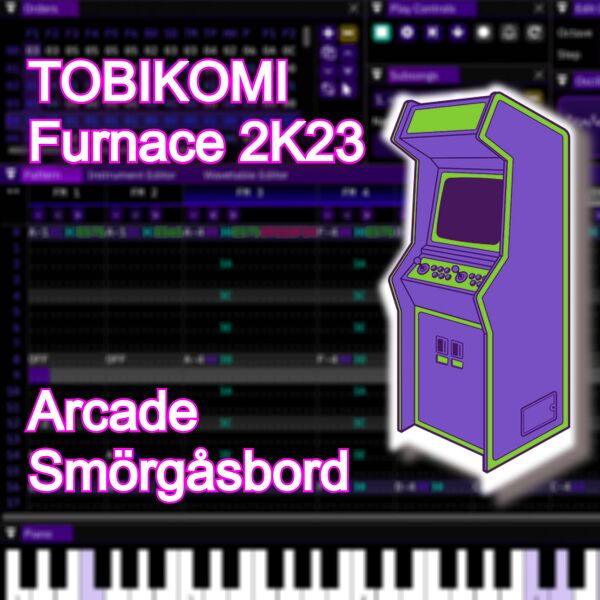 Файл:Tobikomi - Furnace 2K23 Arcade Sm​ö​rg​å​sbord.jpg