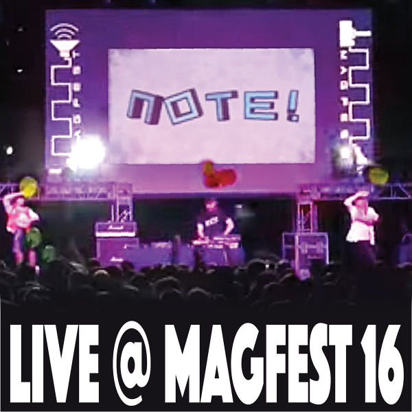 Файл:Note! - LIVE@MAGFEST16.jpg