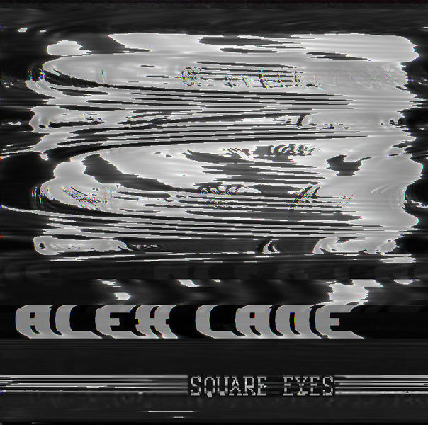 Файл:Alex Lane - Square Eyes.jpg