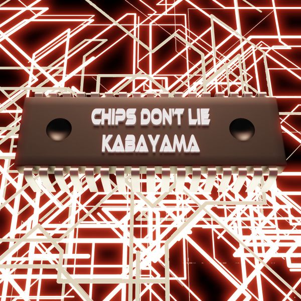 Файл:Kabayama - Chips Don't Lie.jpg