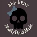 8bit bEtty - Mostly Dead Music.jpg