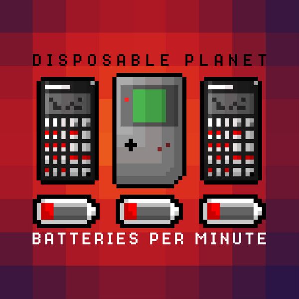 Файл:Disposable Planet - Batteries Per Minute.jpg