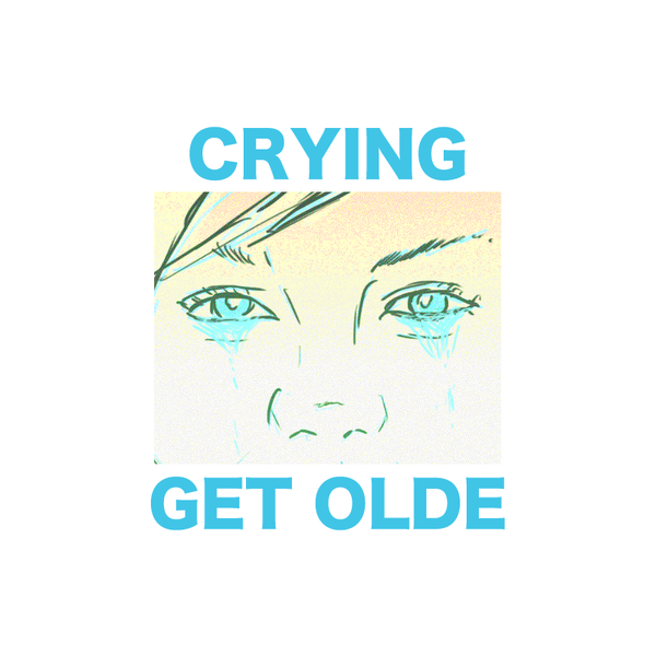 Файл:Crying - Get Olde.png