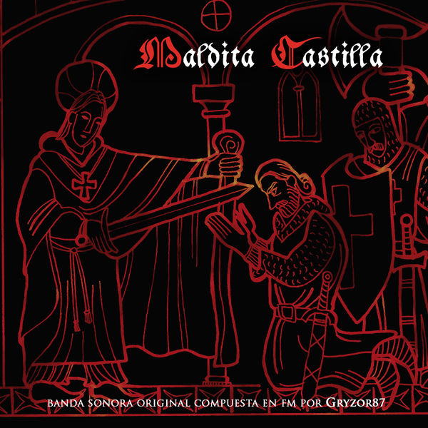 Файл:Gryzor87 - Maldita Castilla.jpg