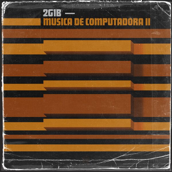 Файл:2G1B - Musica de Computadora II.jpg