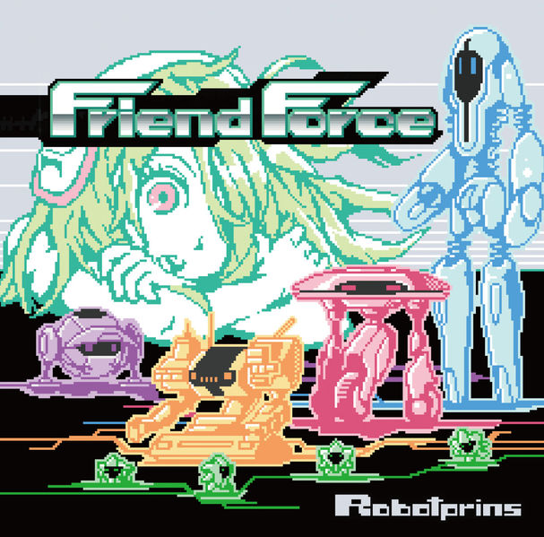 Файл:Robotprins - Friend Force.jpg