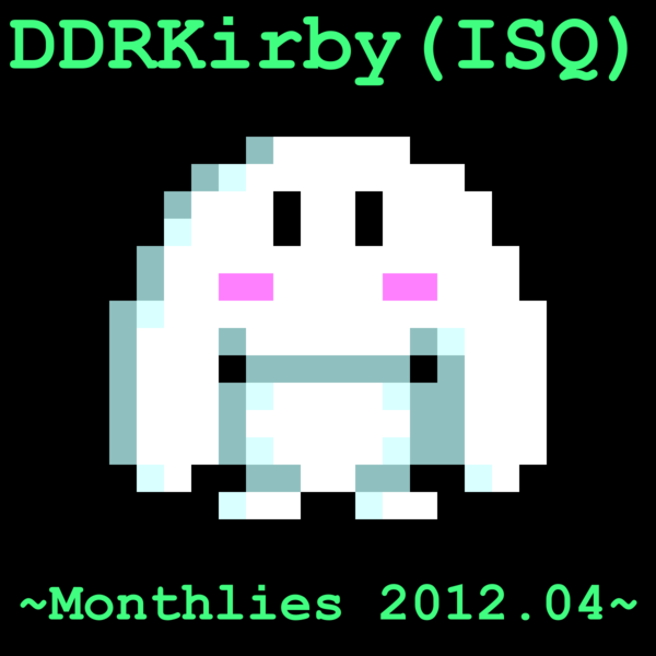 Файл:DDRKirby(ISQ) - Monthlies 2012-4.png