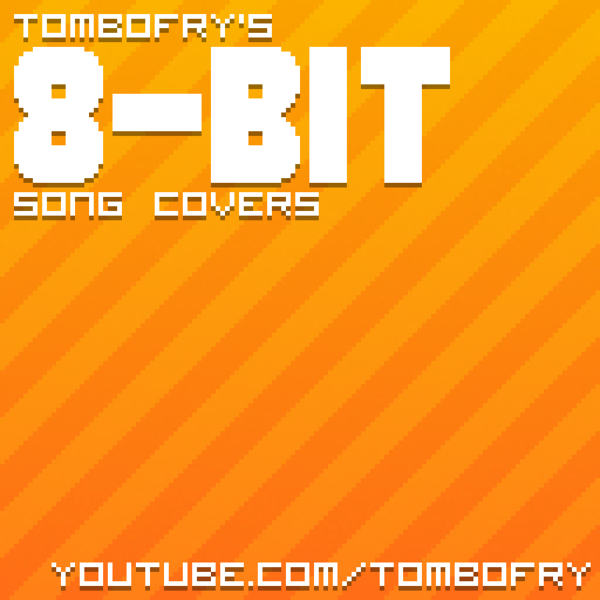 Файл:TomboFry - 8-Bit Covers.png