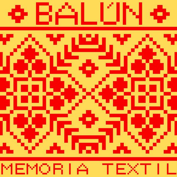 Файл:Balún - Memoria Textil.jpg