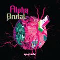 Alpha Brutal - Upgrade.jpg