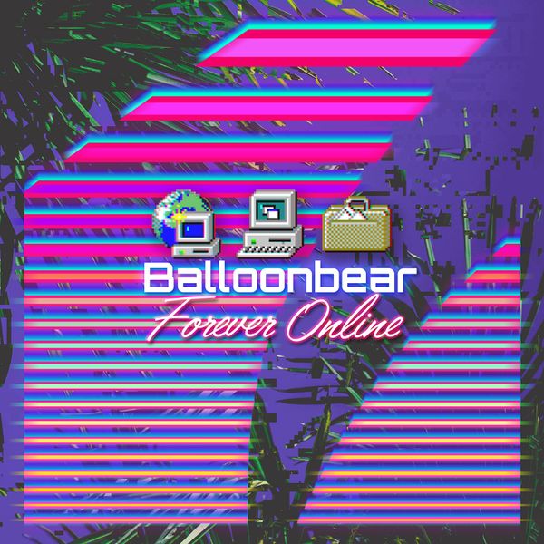 Файл:Balloonbear - Forever Online.jpg