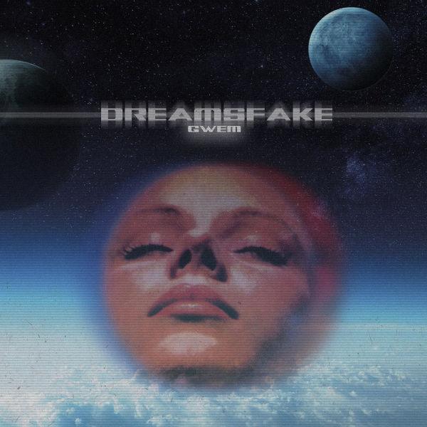 Файл:gwEm - Dreamsfake.jpg