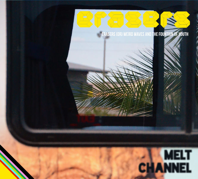 Файл:Melt Channel - ERASERS.jpg