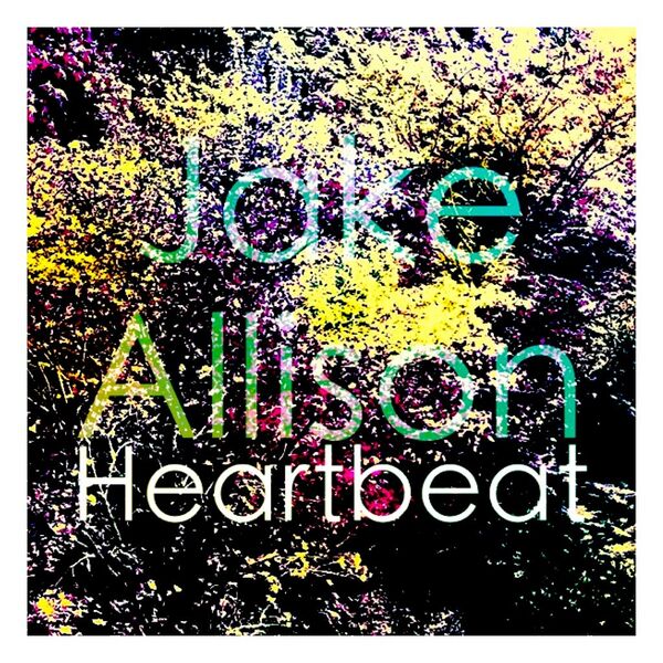 Файл:Jake Allison - Heartbeat.jpg